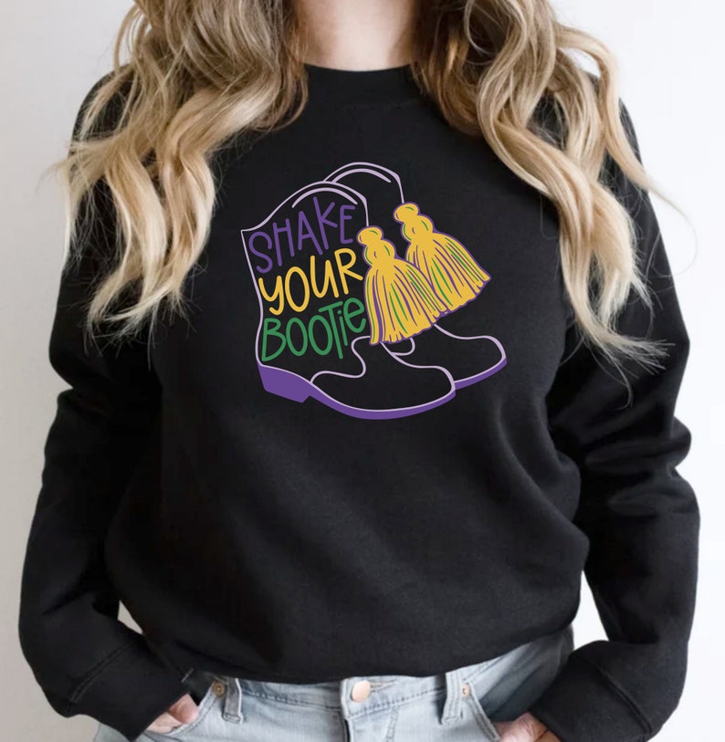 Shake Your Bootie Sweatshirt