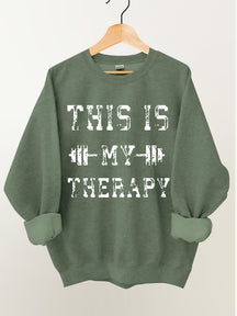 This is My Therapy Vintage Gym Sweatshirt