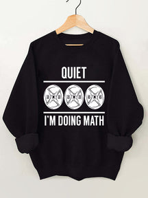 I'm Doing Math Vintage Gym Sweatshirt