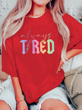 Always Tired Glitter T-shirt