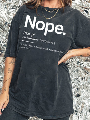 Funny Nope Graphic Washed T-Shirt