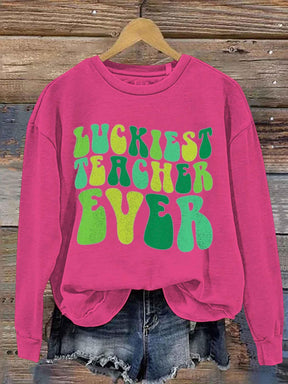 Eagerlys Luckiest Teacher Ever St. Patrick's Day Art Print Pattern Casual Sweatshirt