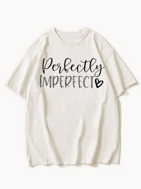 Perfectly Imperfect Tee