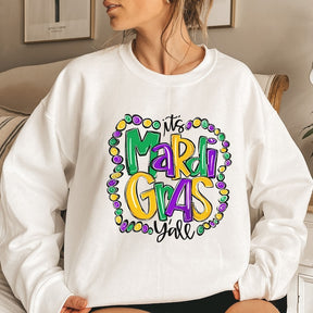 Its Mardi Gras Yall Sweatshirt