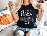 Mardi Gras I Have Boundary Issues shirt