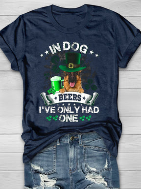 Eagerlys German Shepherd In Dog Beers I've Only Had One Short Sleeve T-shirt