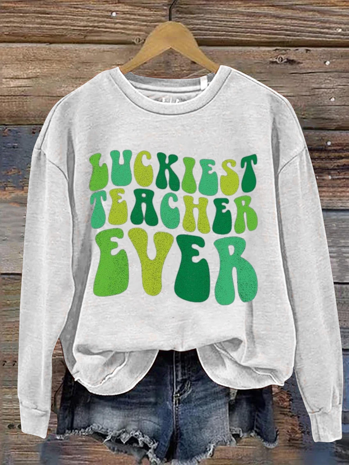 Eagerlys Luckiest Teacher Ever St. Patrick's Day Art Print Pattern Casual Sweatshirt