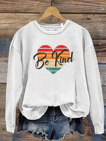 Be Kind Love Kindness Pride Rainbow Print Casual Sweatshirt