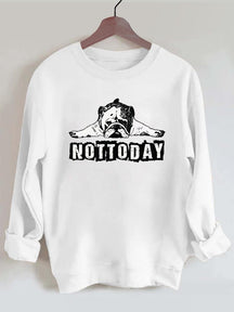 Not Today Vintage Gym Sweatshirt