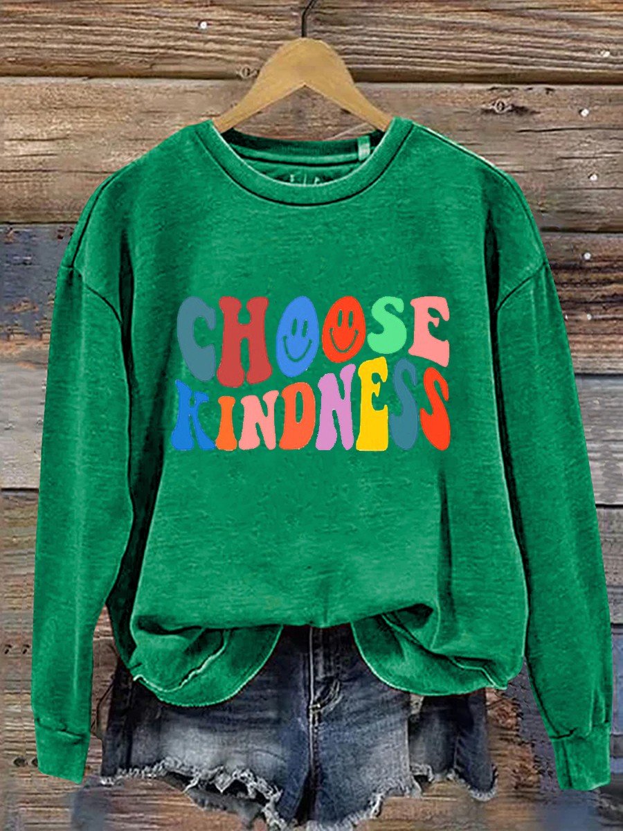 Choose Kindness Casual  Sweatshirt