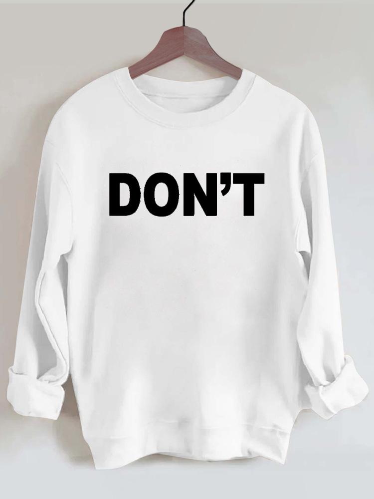 Don't Vintage Gym Sweatshirt