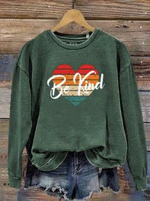 Be Kind Love Kindness Pride Rainbow Print Casual Sweatshirt