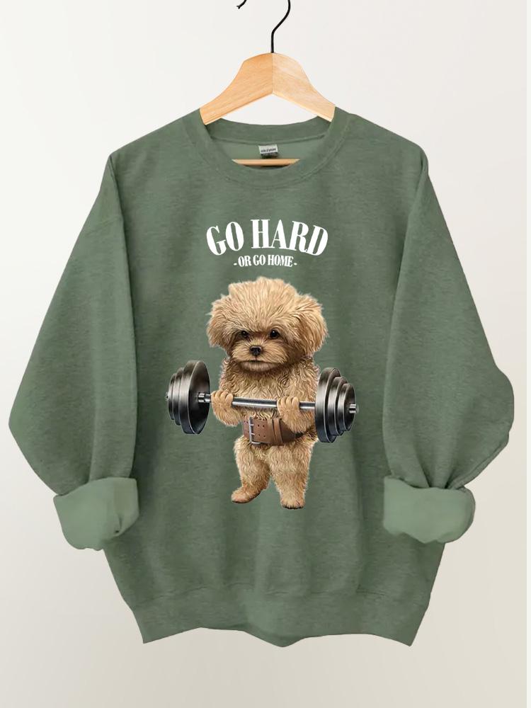 go hard or go home poddle dog Vintage Gym Sweatshirt