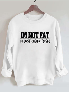 I'm Just Easier To See Vintage Gym Sweatshirt