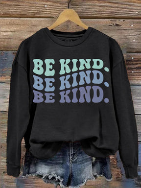 Women's Be Kind Print Casual  Sweatshirt