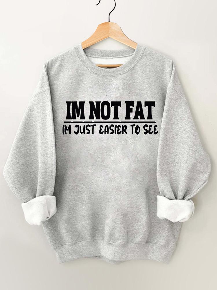 I'm Just Easier To See Vintage Gym Sweatshirt