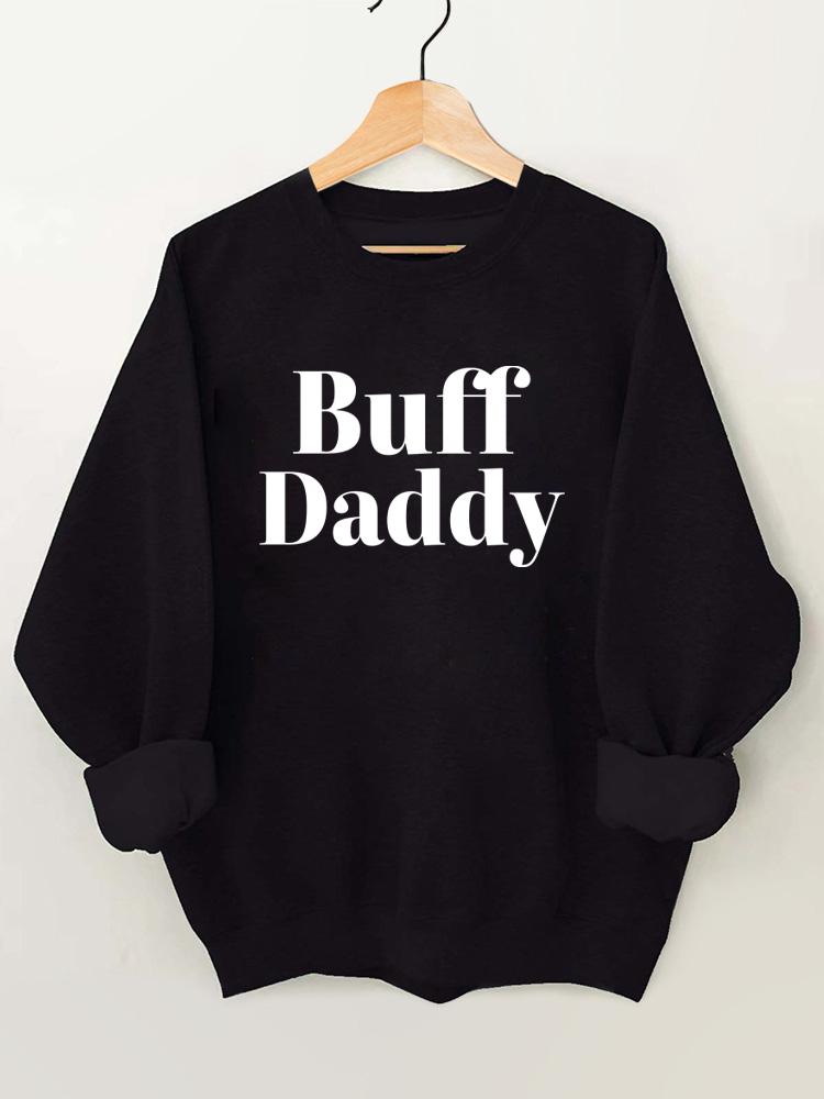 buff daddy Vintage Gym Sweatshirt