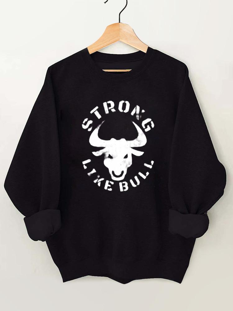 Strong Like Bull Vintage Gym Sweatshirt