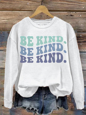 Women's Be Kind Print Casual  Sweatshirt