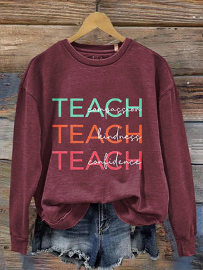 Compassion Kindness Confidence Teacher  Casual  Sweatshirt