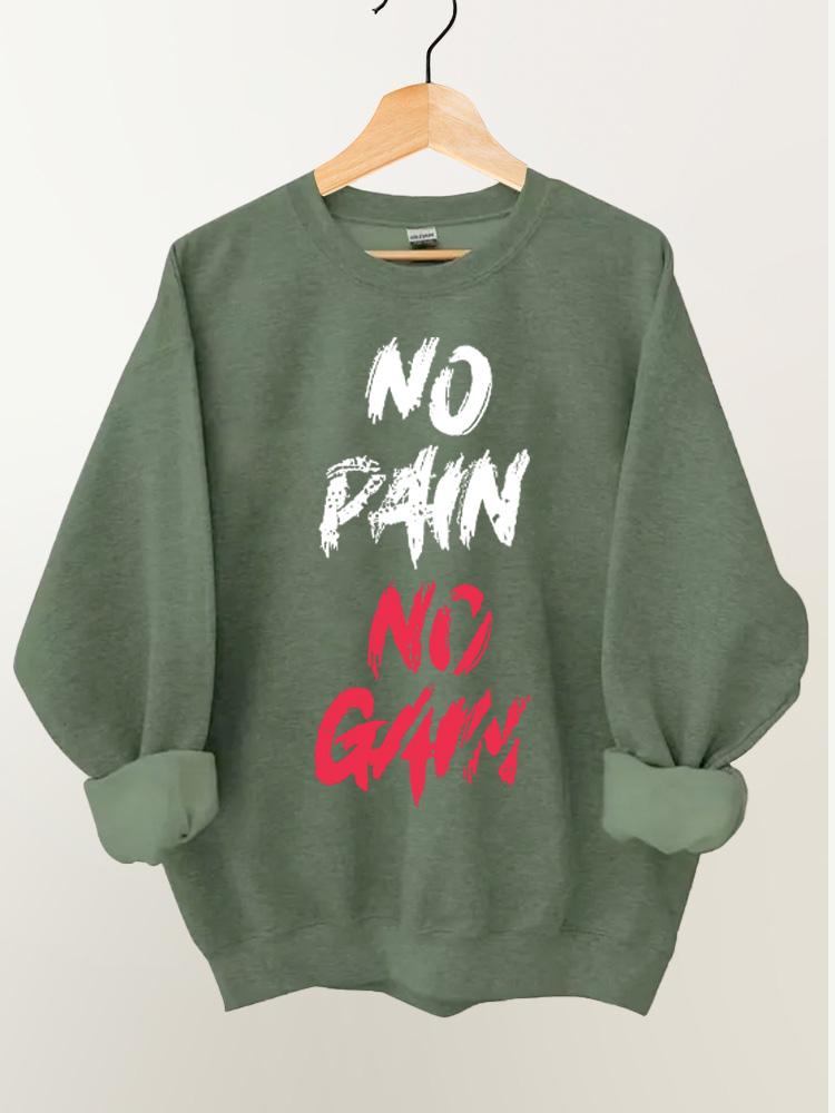 No Pain No Gain Vintage Gym Sweatshirt