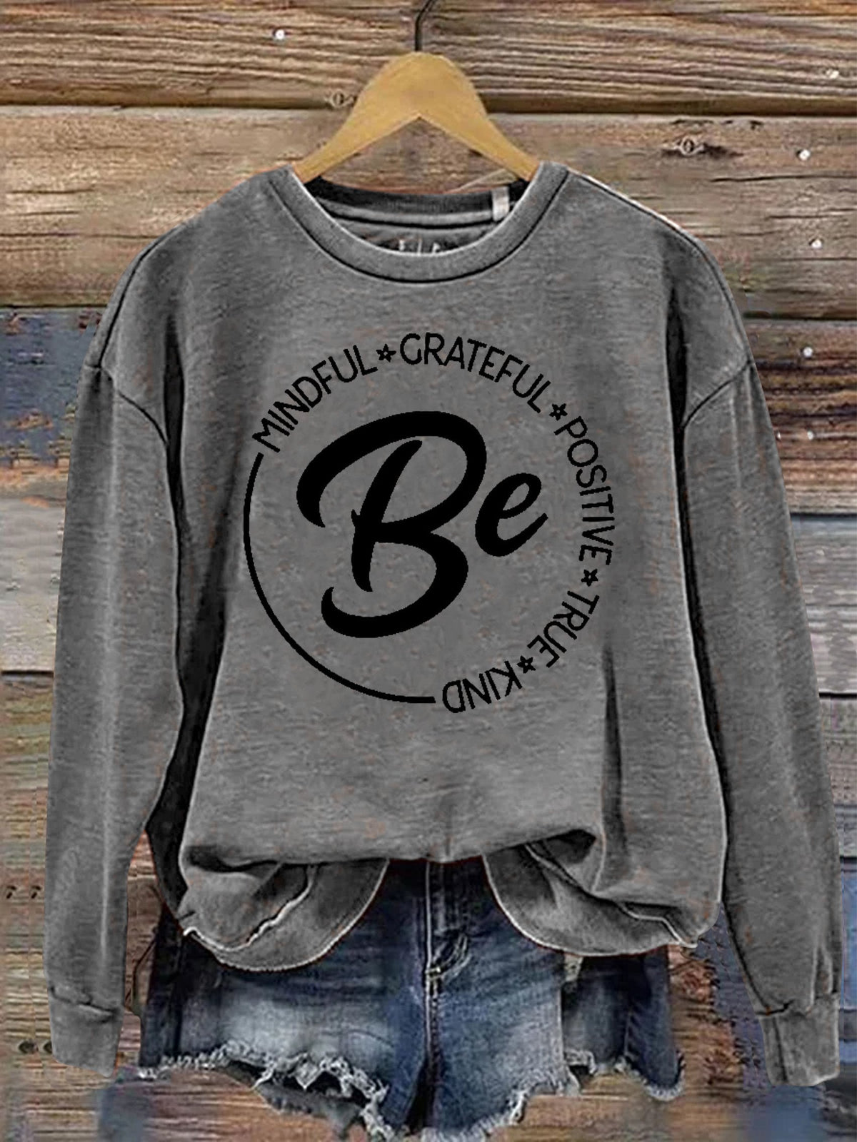 Be Kind Mindful Grateful Positive True Print Casual Sweatshirt