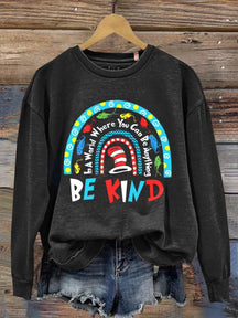 Rainbow Be Kind Teacher Casual Sweatshirt