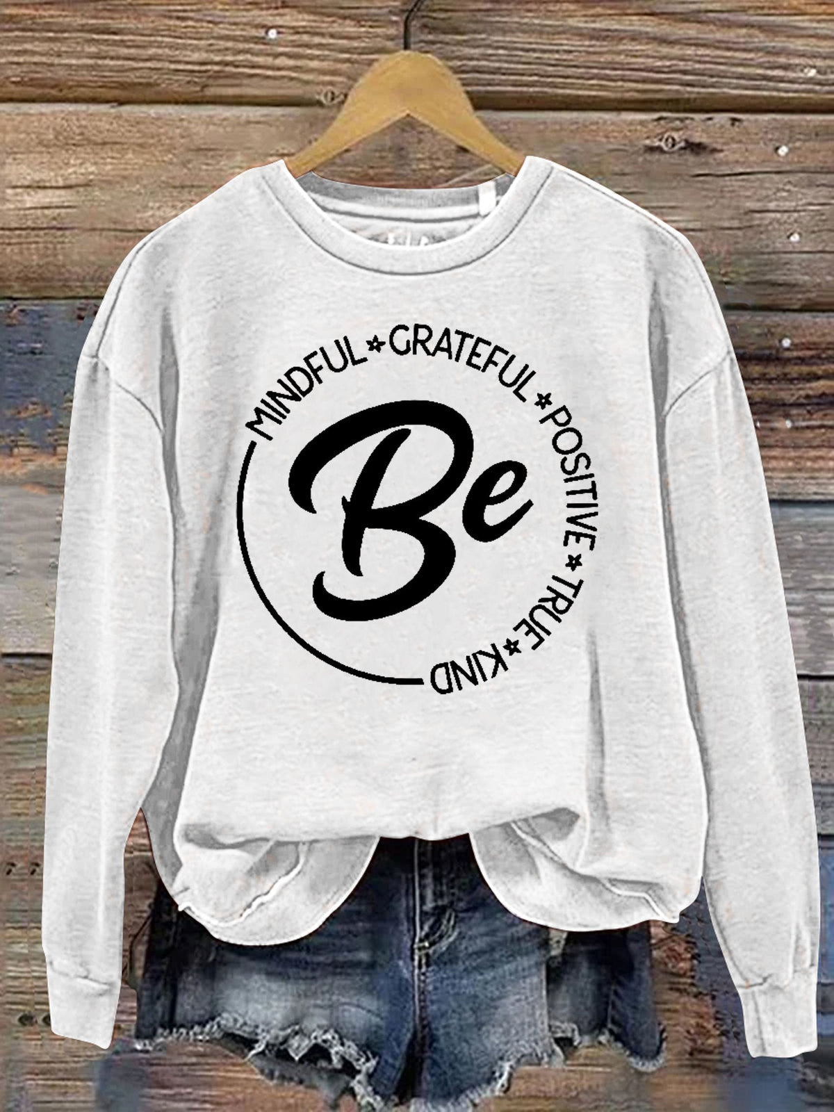 Be Kind Mindful Grateful Positive True Print Casual Sweatshirt