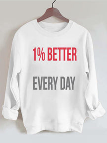 1% Better Every Day Vintage Gym Sweatshirt