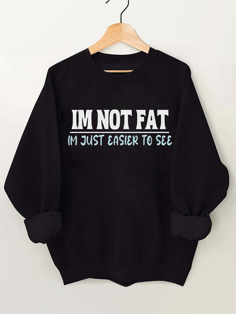 I'm Just Easier To See Vintage Gym Sweatshirt