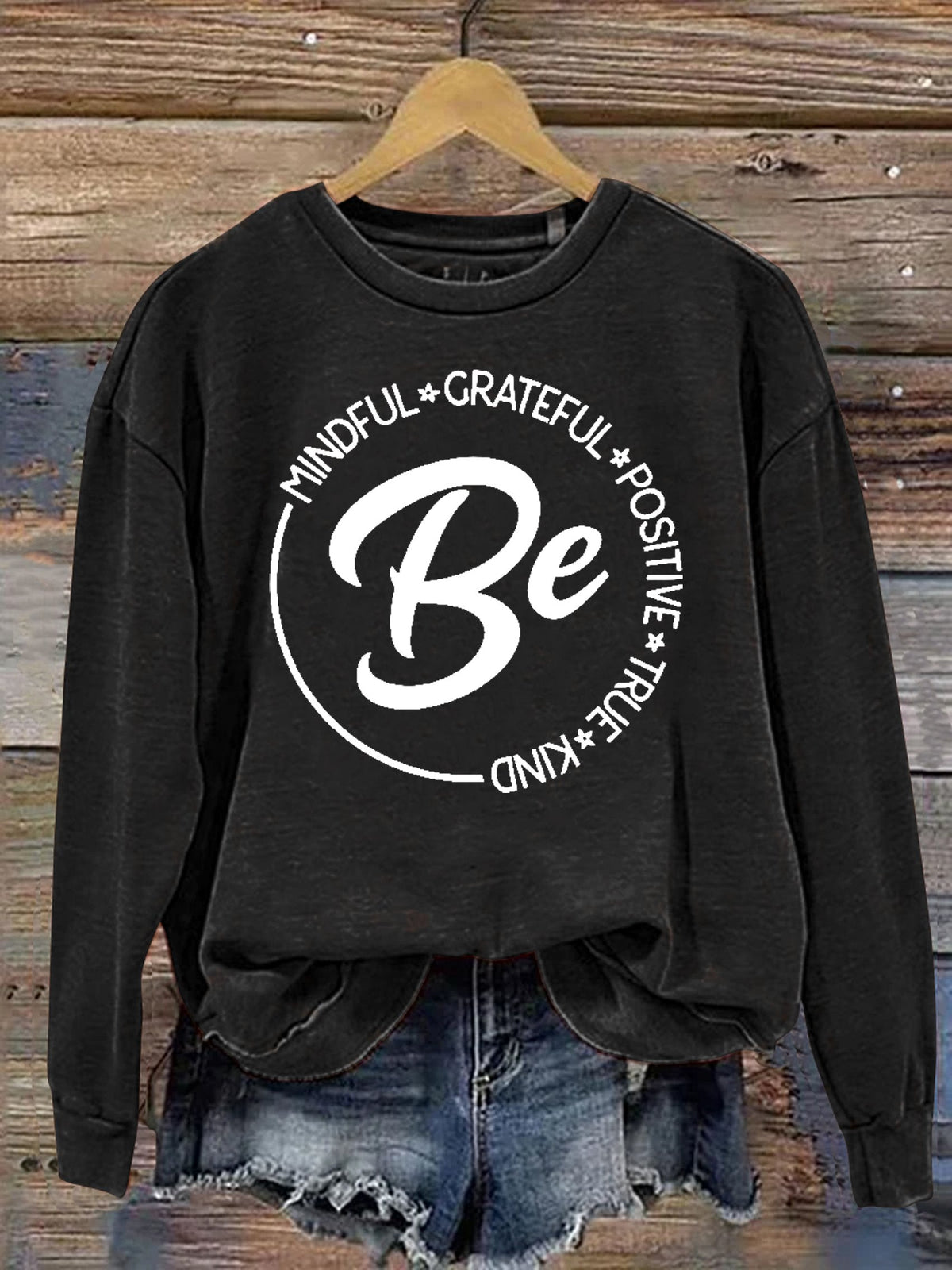 Be Kind Mindful Grateful Positive True Print Casual Sweatshirt