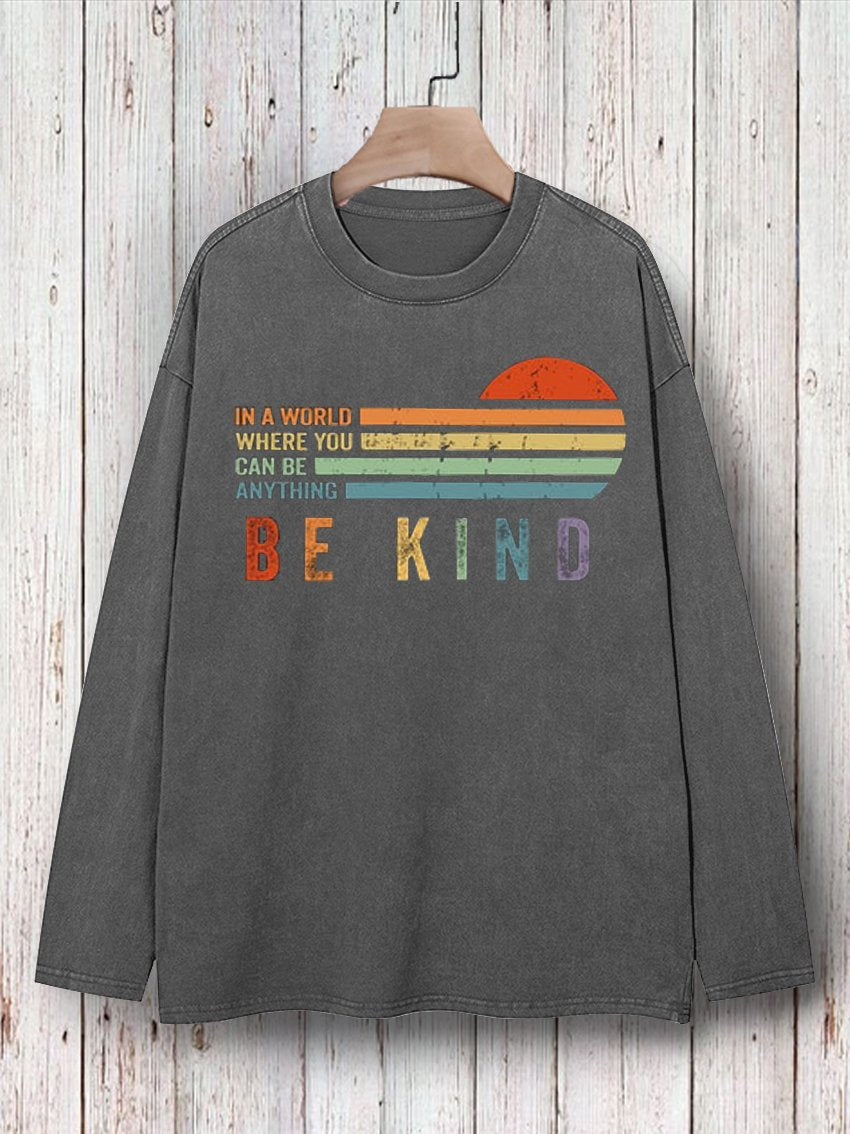 In A World Where You Can Be Anything Be Kind Suicide Prevention Mental Print T-shirt