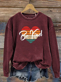 Be Kind Love Kindness Pride Rainbow Print Casual Sweatshirt