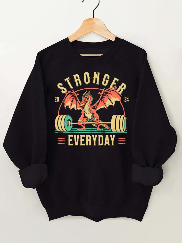 Stronger Everyday Gym Sweatshirt