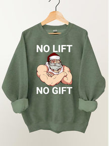 No Lift No Gift Santa Claus Gym Sweatshirt