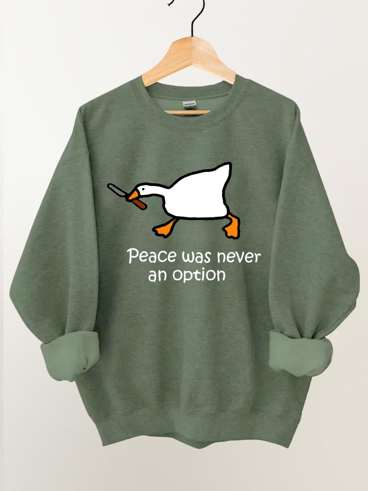 Peace Was Never An Option Gym Sweatshirt